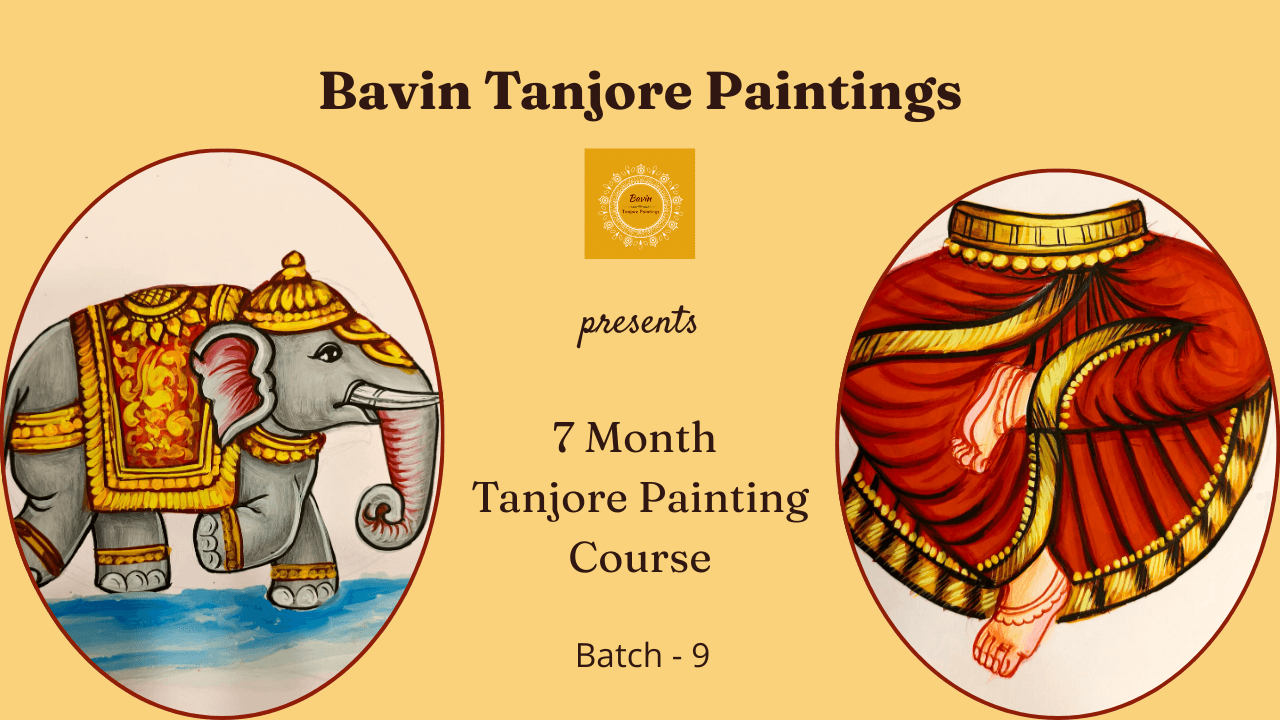 Batch 9 Tanjore Painting 7 Month Course