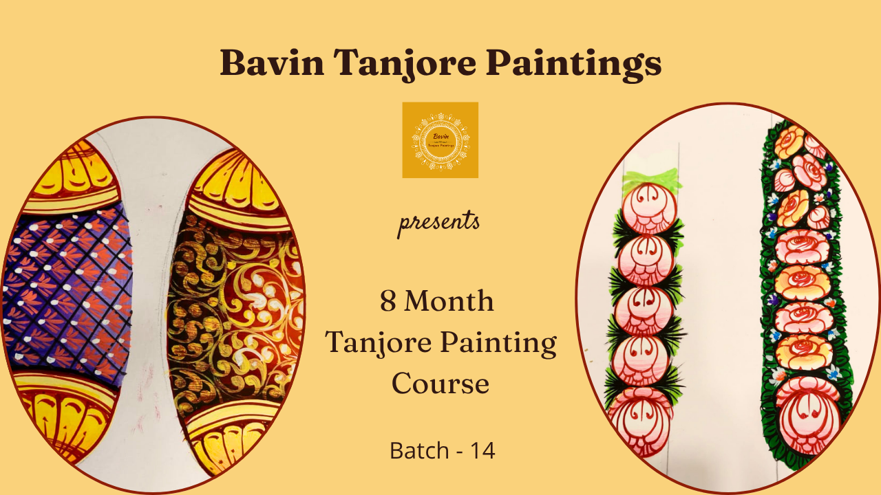 Batch 14 Tanjore Painting 8 Month Course