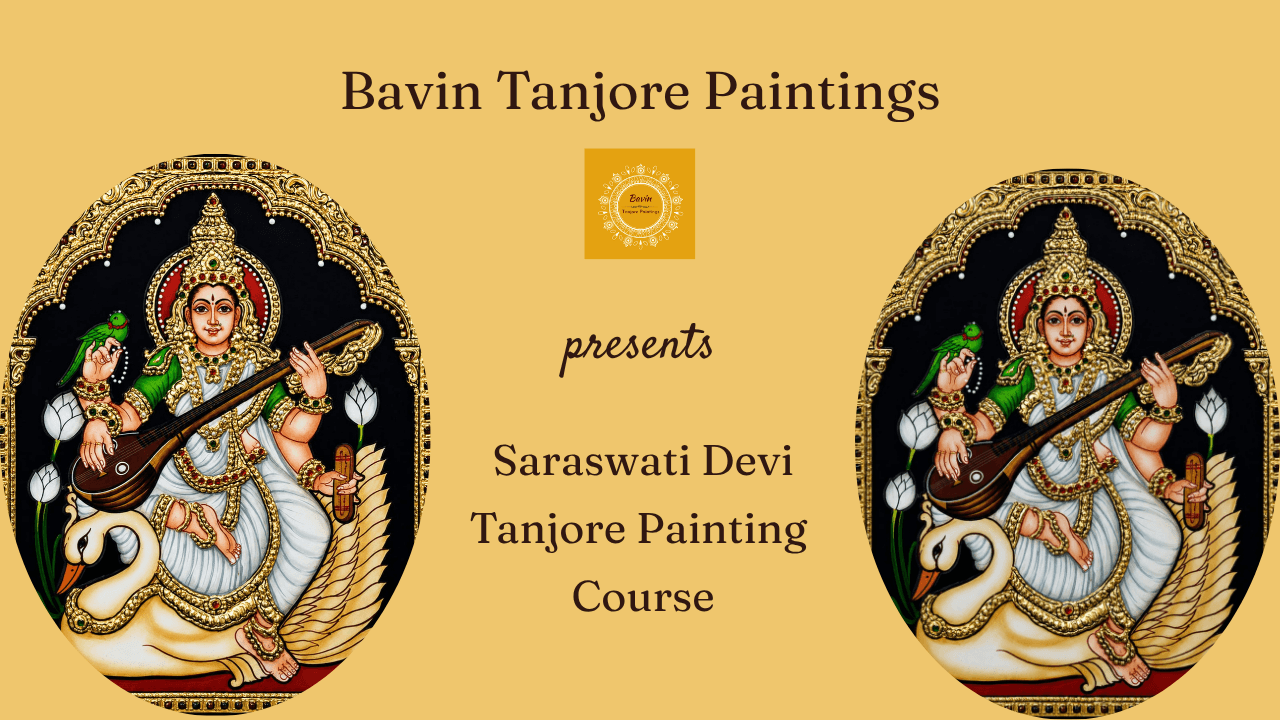 Saraswati Tanjore Painting Course