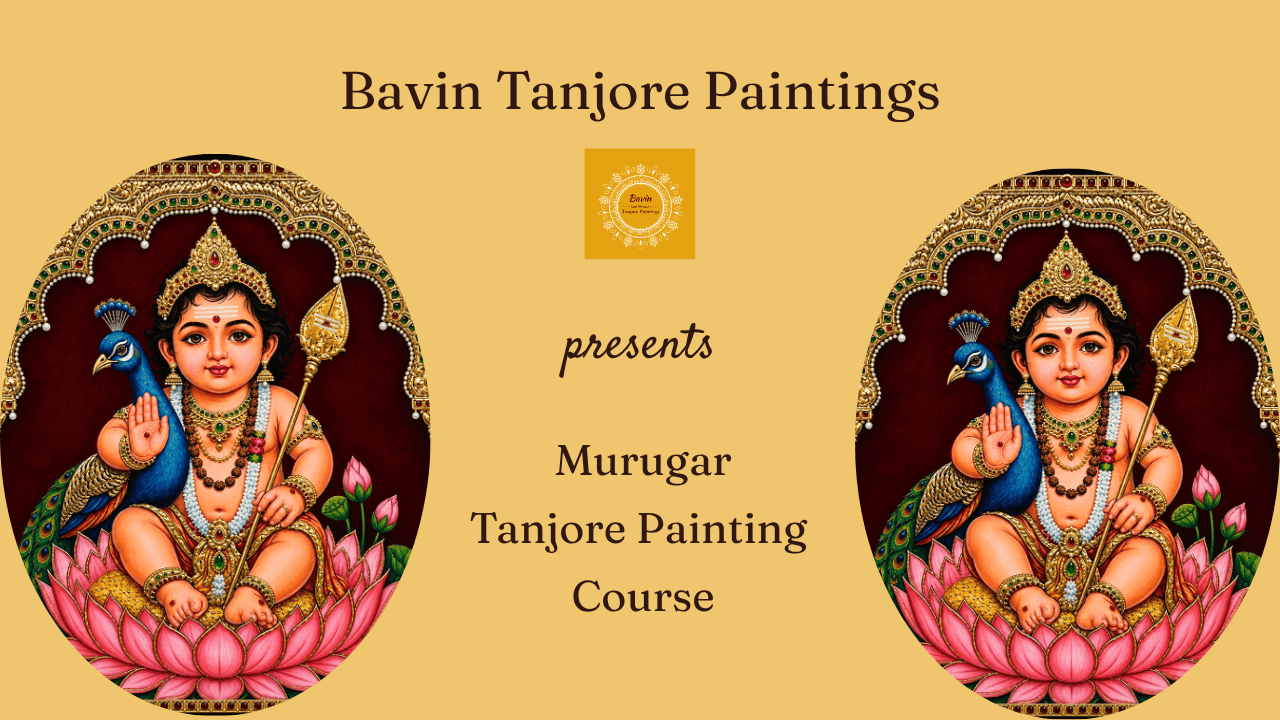 Murugar Tanjore Painting Course